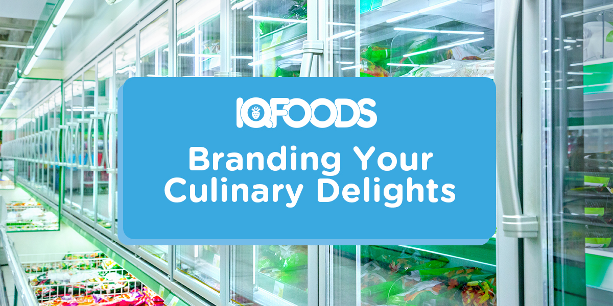 IQFOODS | Branding Your Culinary Delights - Private Label Packaging